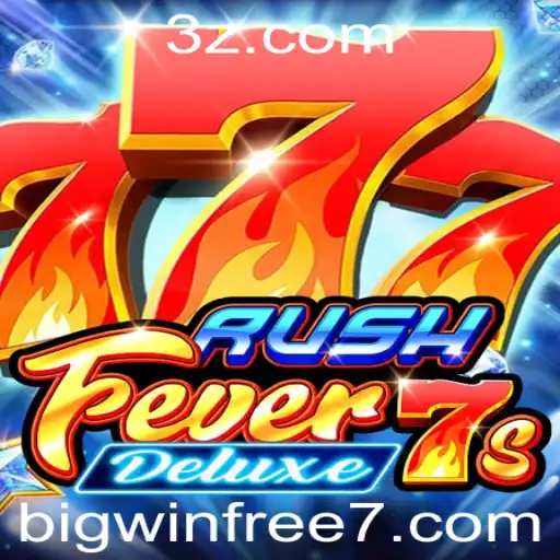 Descubra o Mundo Empolgante de RushFever7sDeluxe: Um Jogo de Casino Online Fascinante